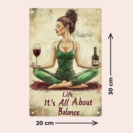 Vintage metallskilt "Livet handler om balanse"